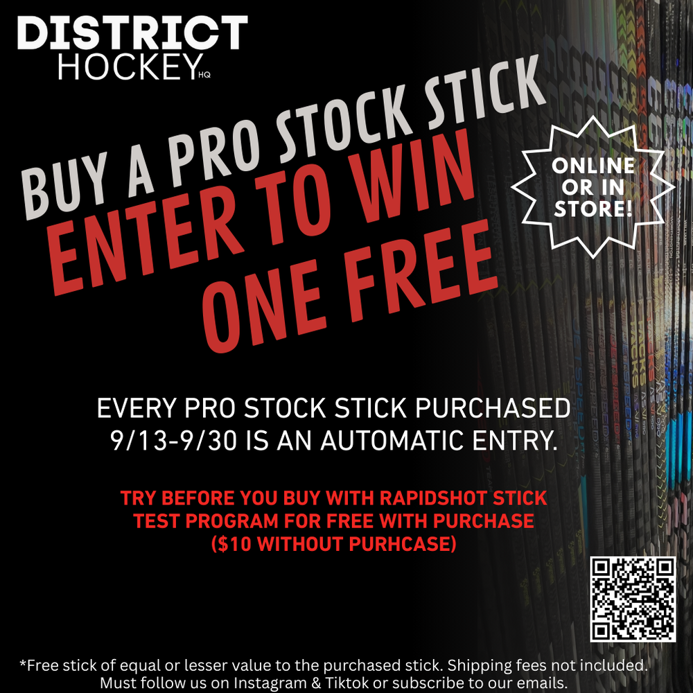 Promotional poster for District Hockey with text about buying a pro stock stick and entering to win one free.